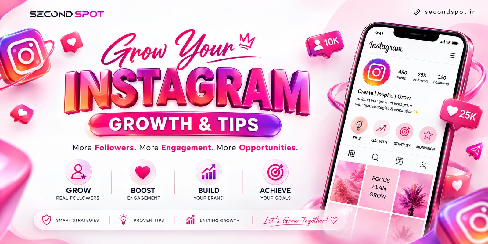 Grow your Instagram: more followers, more engagement, more opportunities